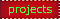 projects